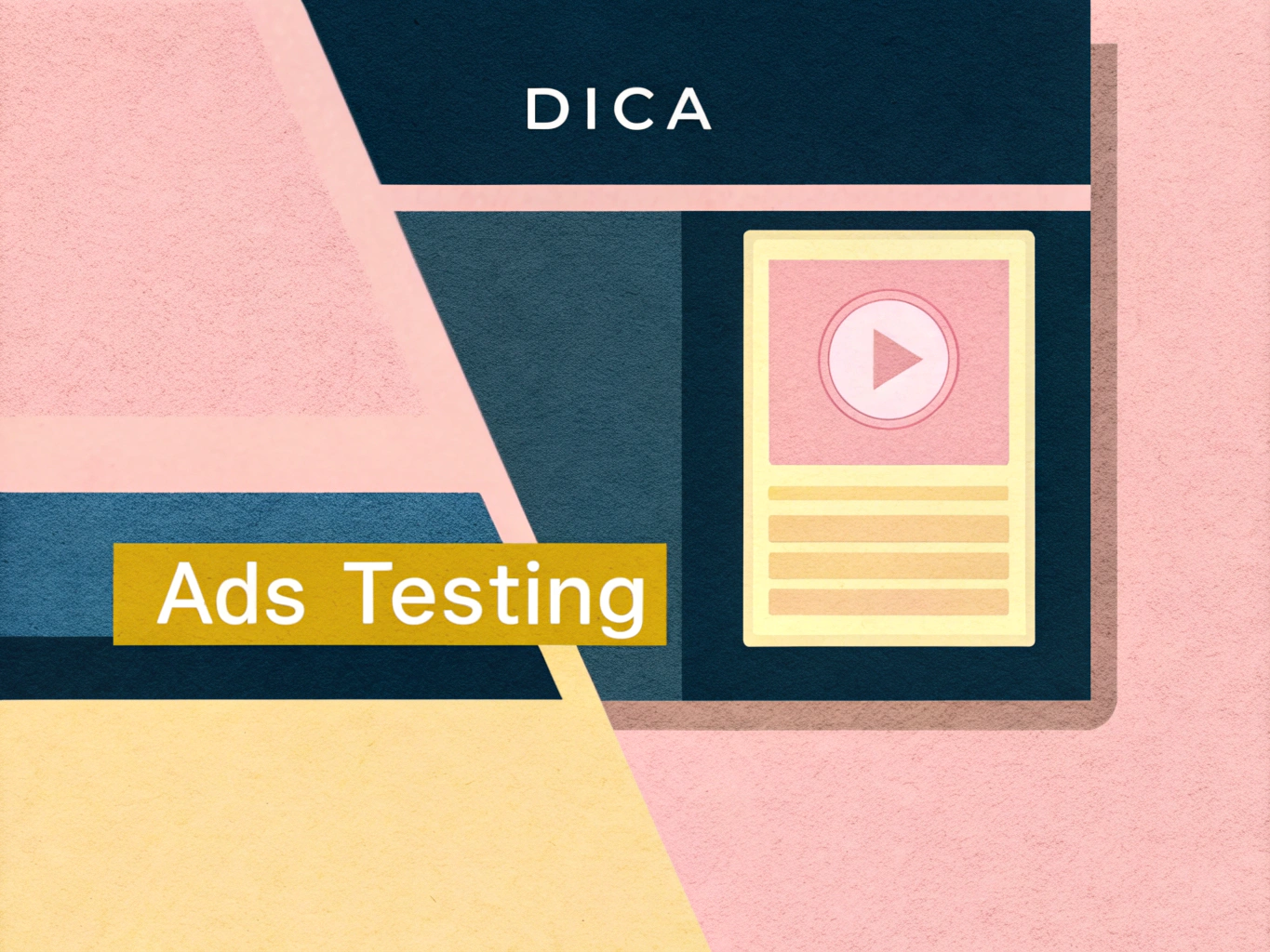 DICA's Ad Testing Tool